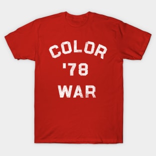 Color War '78 - Sunnyvale T-Shirt